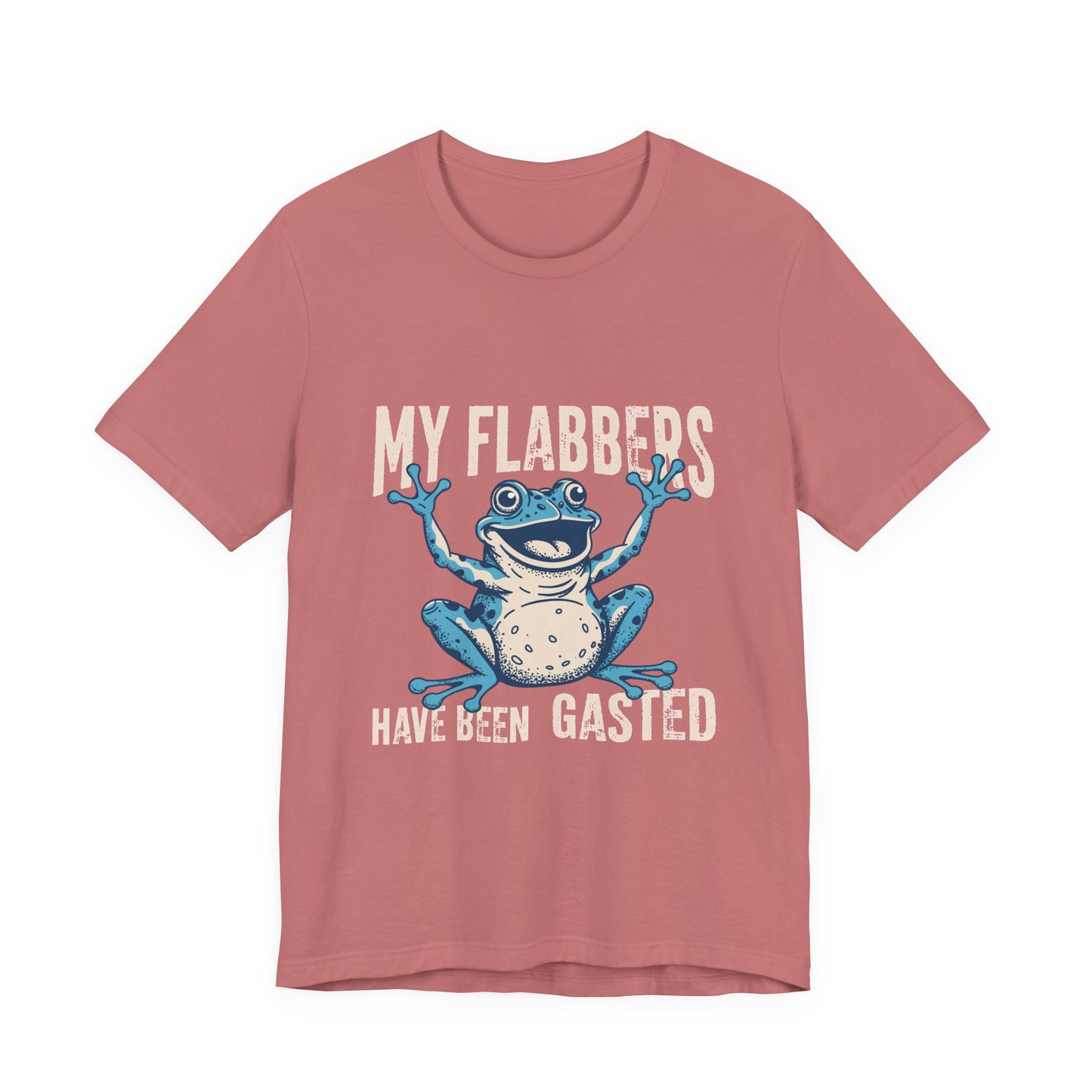 My Flabbers Have Been Gasted Frog T-Shirt
