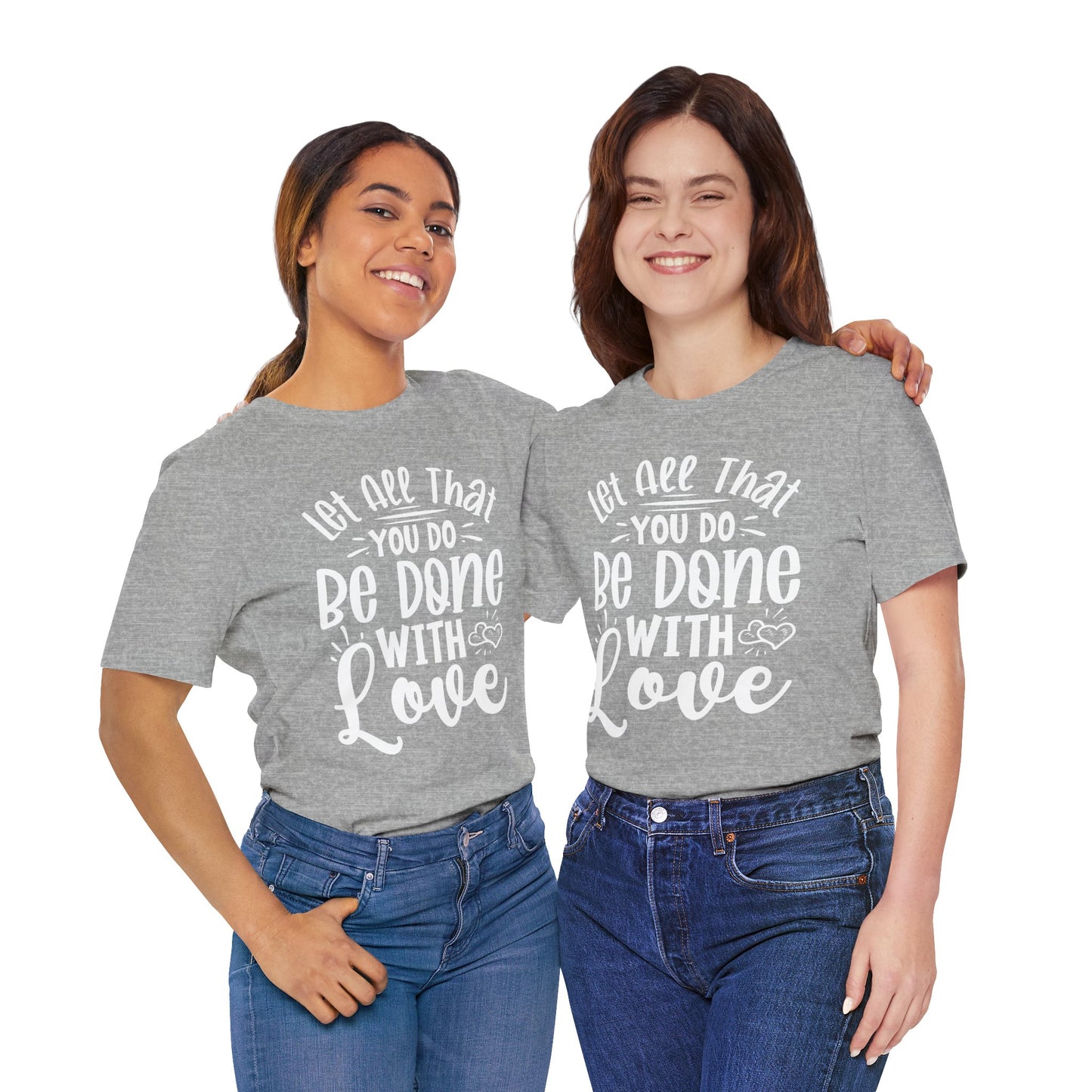 Do Everything With Love | Inspired by Mom Tee
