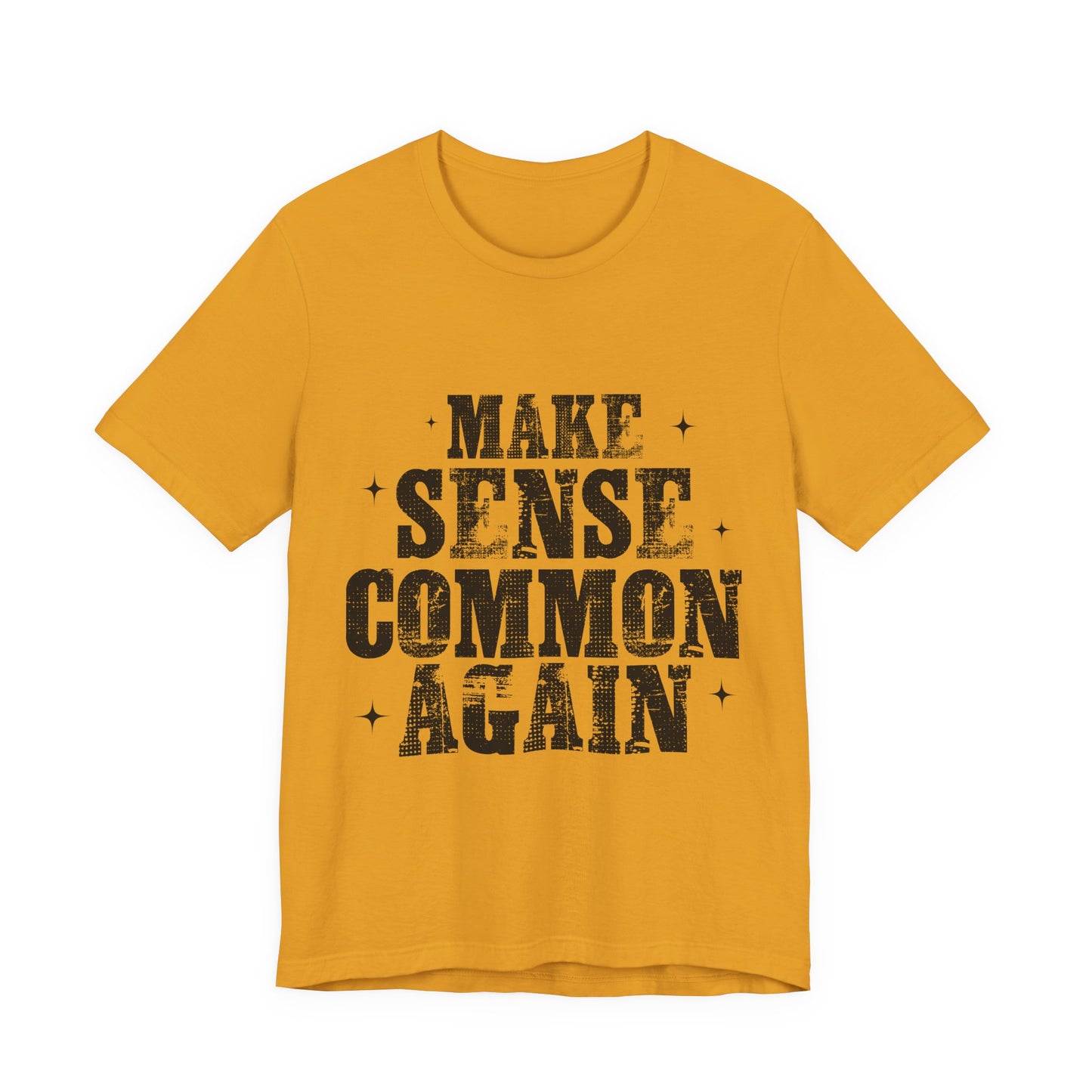 Make Sense, Common Again T-Shirt — Vintage Distressed Political Statement Tee
