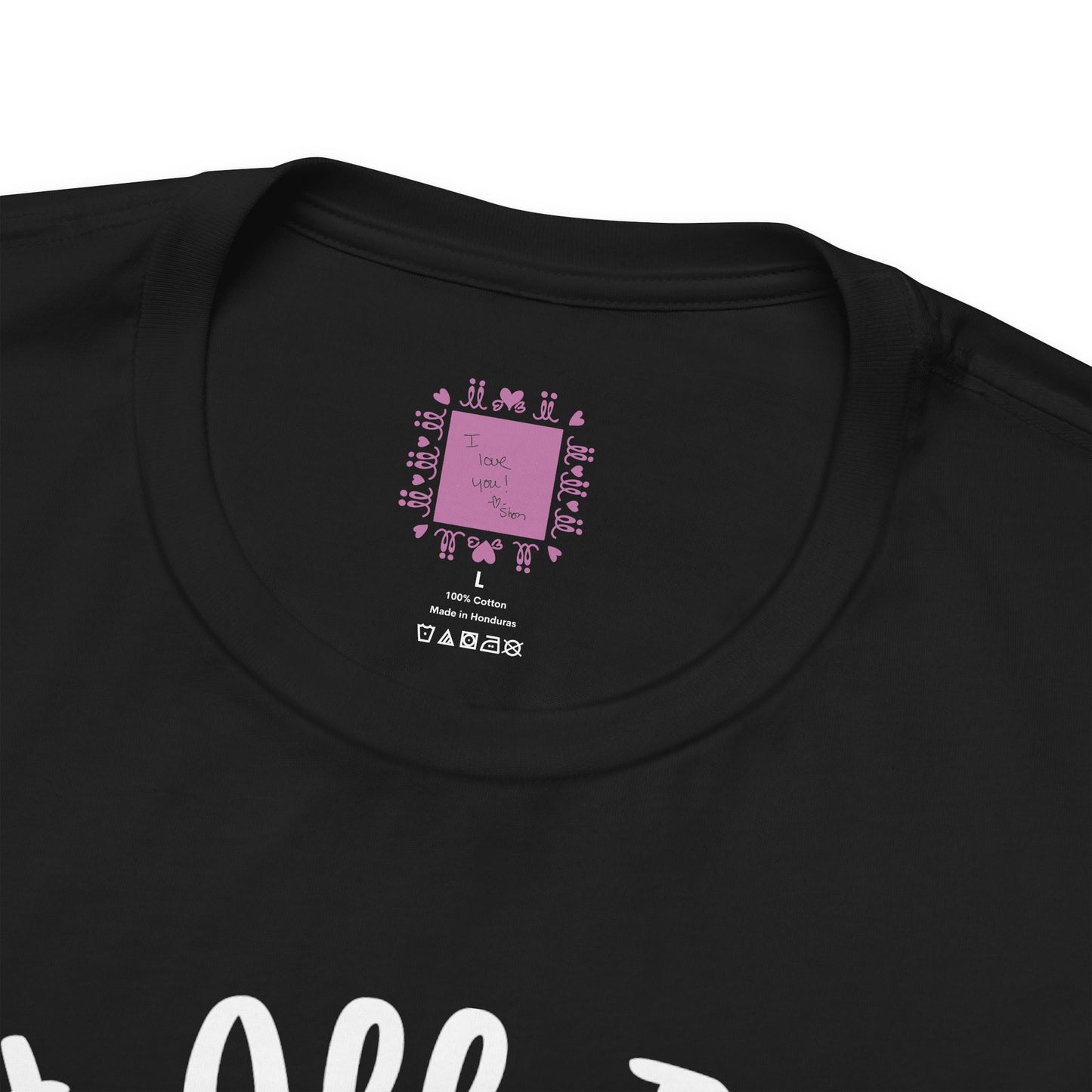Do Everything With Love | Inspired by Mom Tee