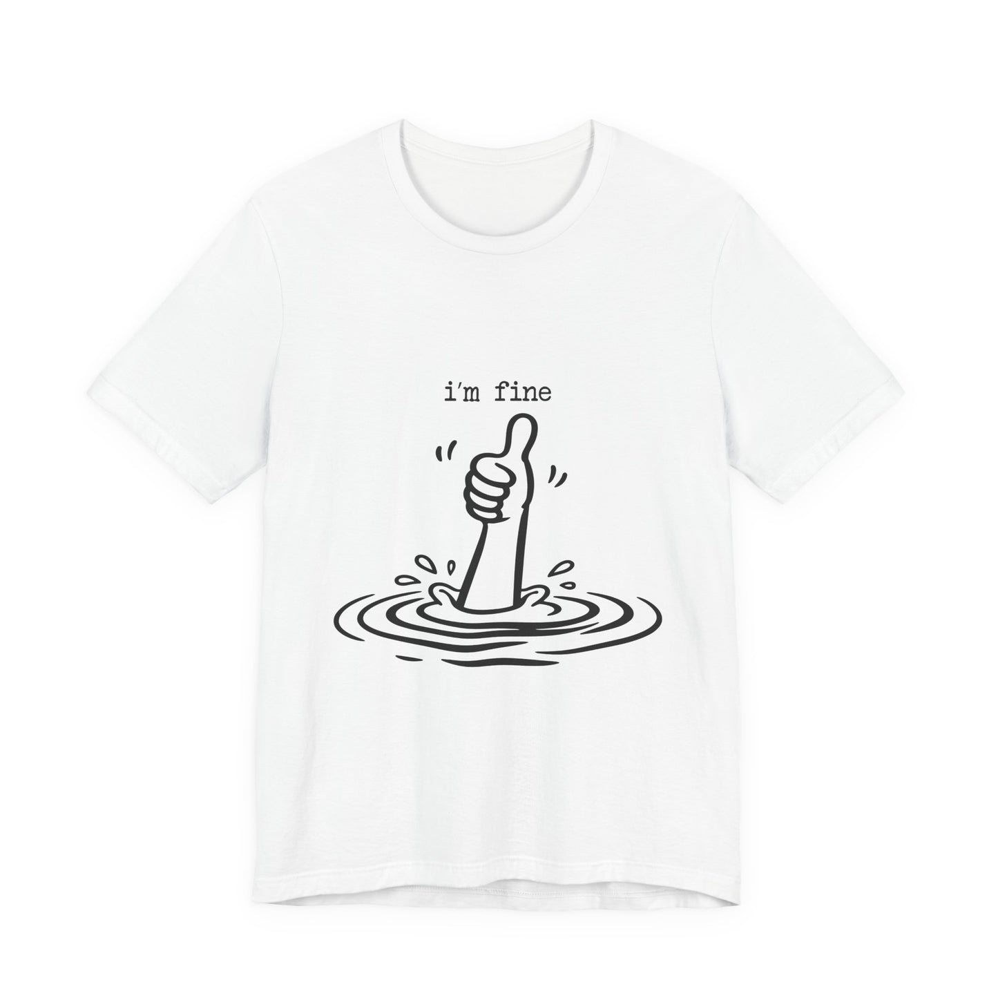 I’m Fine Tee — Funny Thumb-Up Graphic T-Shirt