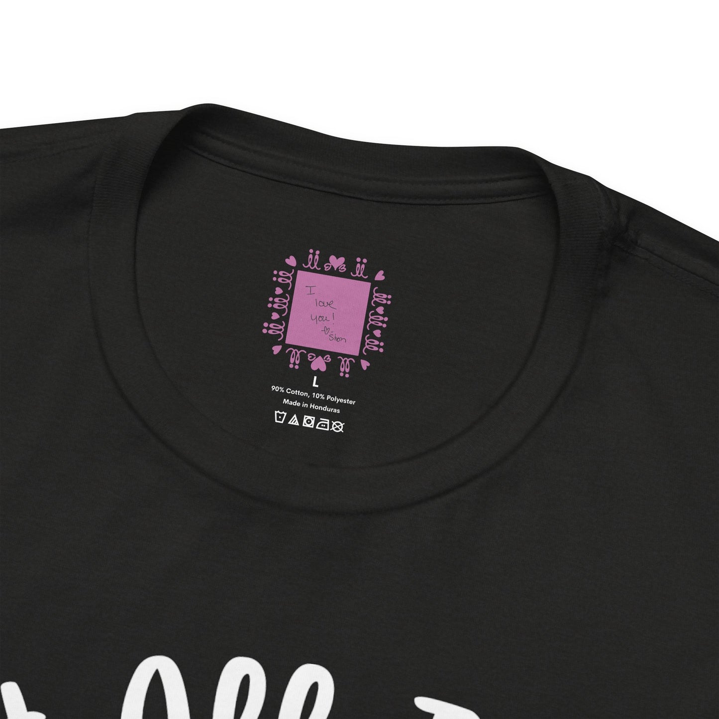 Do Everything With Love | Inspired by Mom Tee