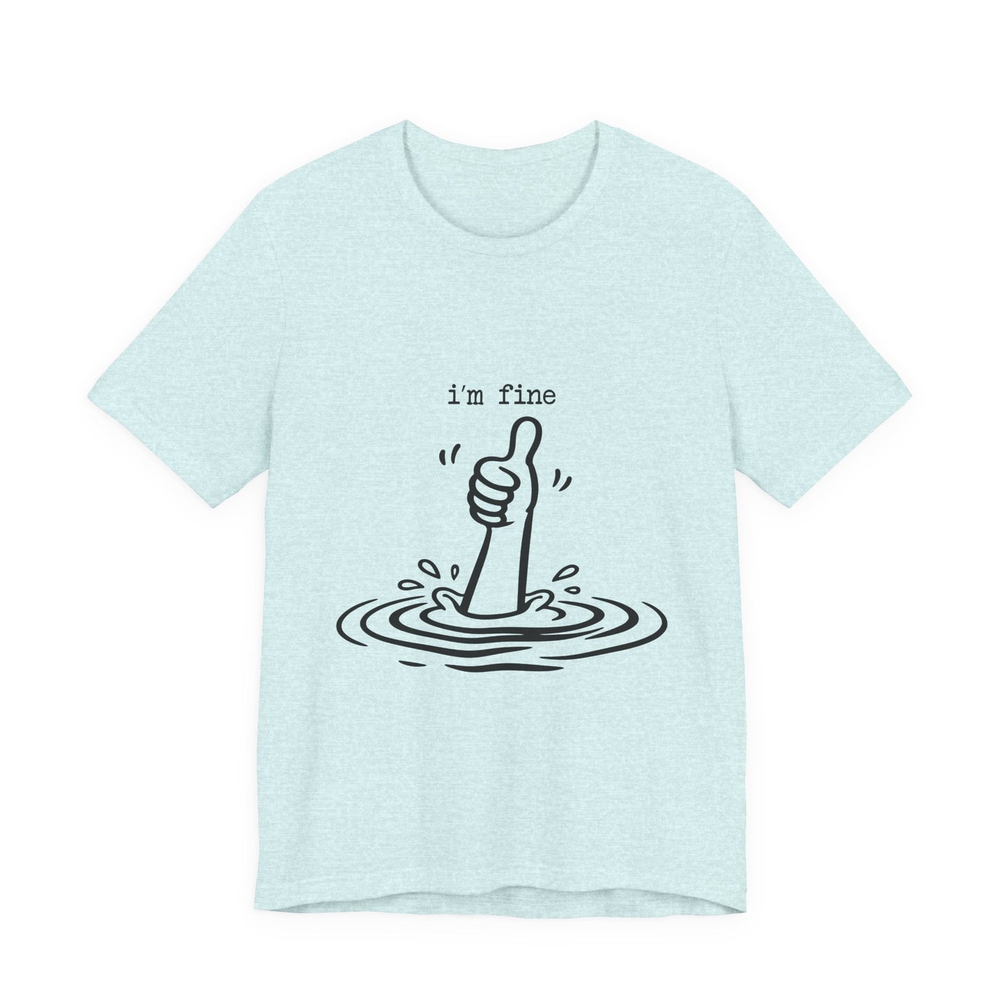 I’m Fine Tee — Funny Thumb-Up Graphic T-Shirt