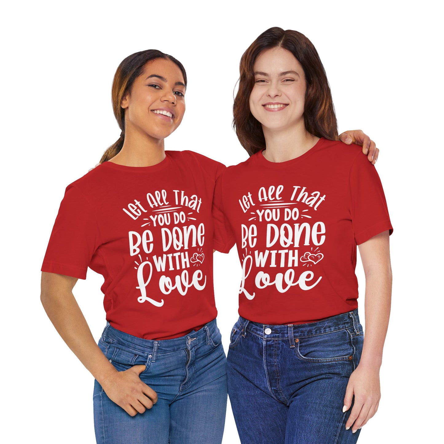 Do Everything With Love | Inspired by Mom Tee