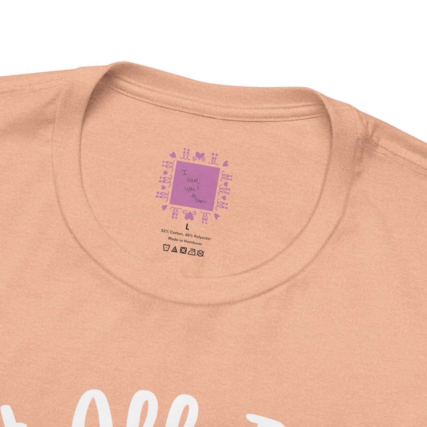Do Everything With Love | Inspired by Mom Tee