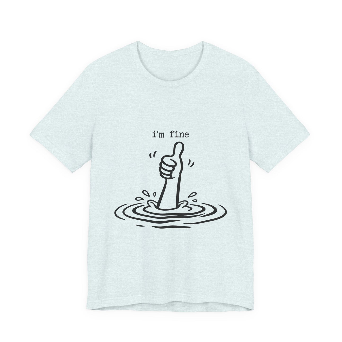 I’m Fine Tee — Funny Thumb-Up Graphic T-Shirt