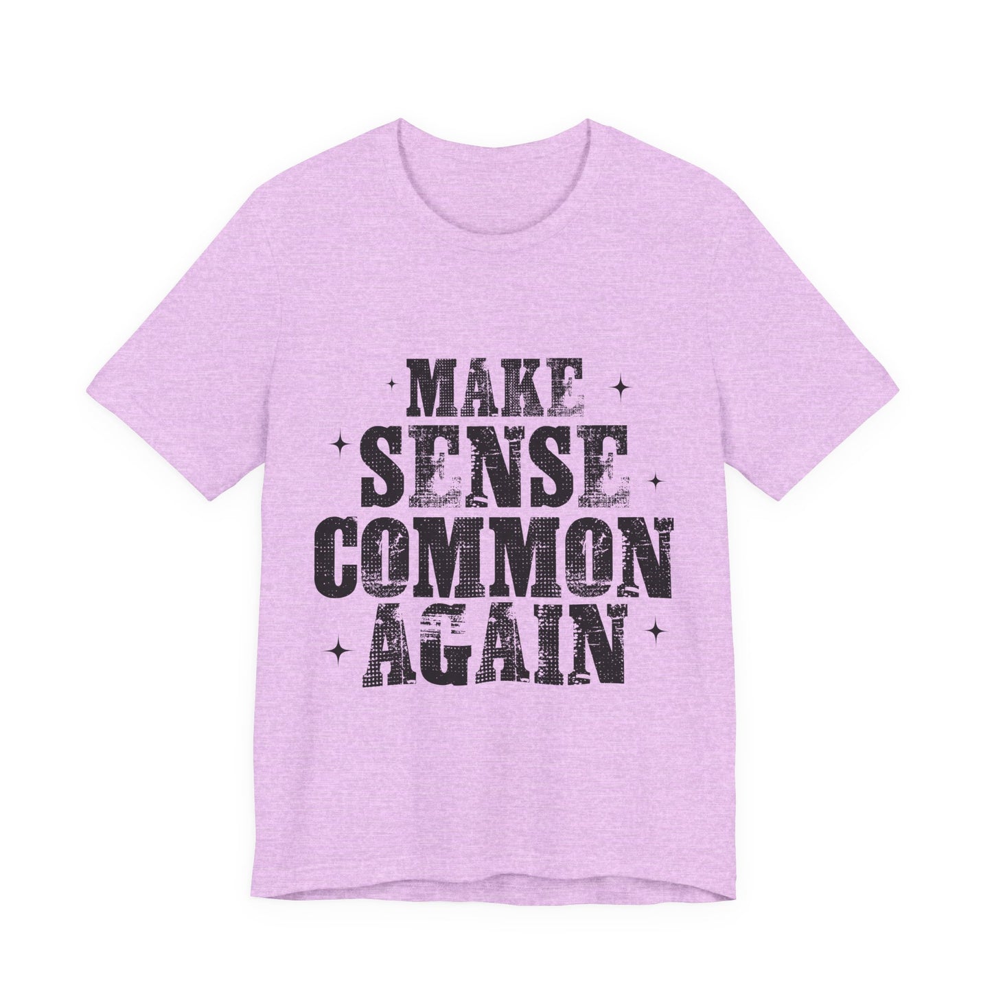 Make Sense, Common Again T-Shirt — Vintage Distressed Political Statement Tee