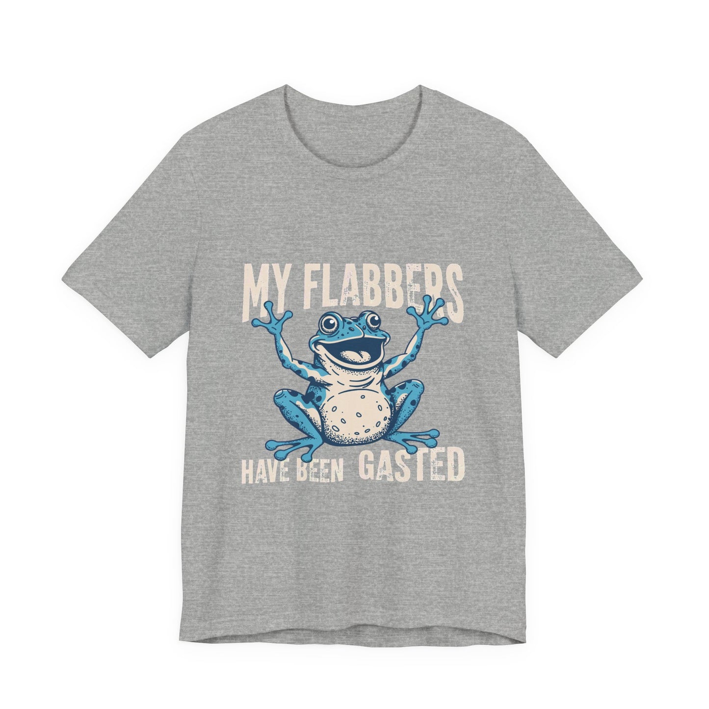My Flabbers Have Been Gasted Frog T-Shirt