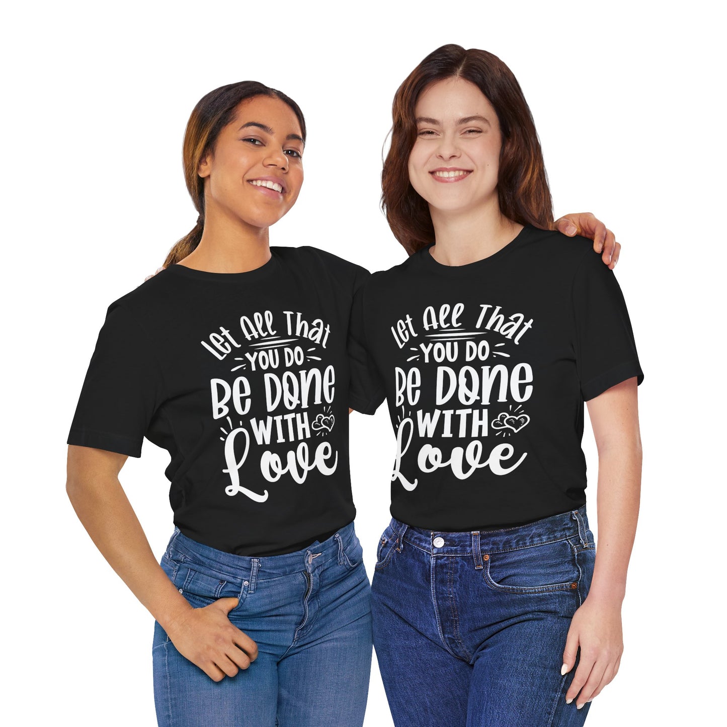 Do Everything With Love | Inspired by Mom Tee