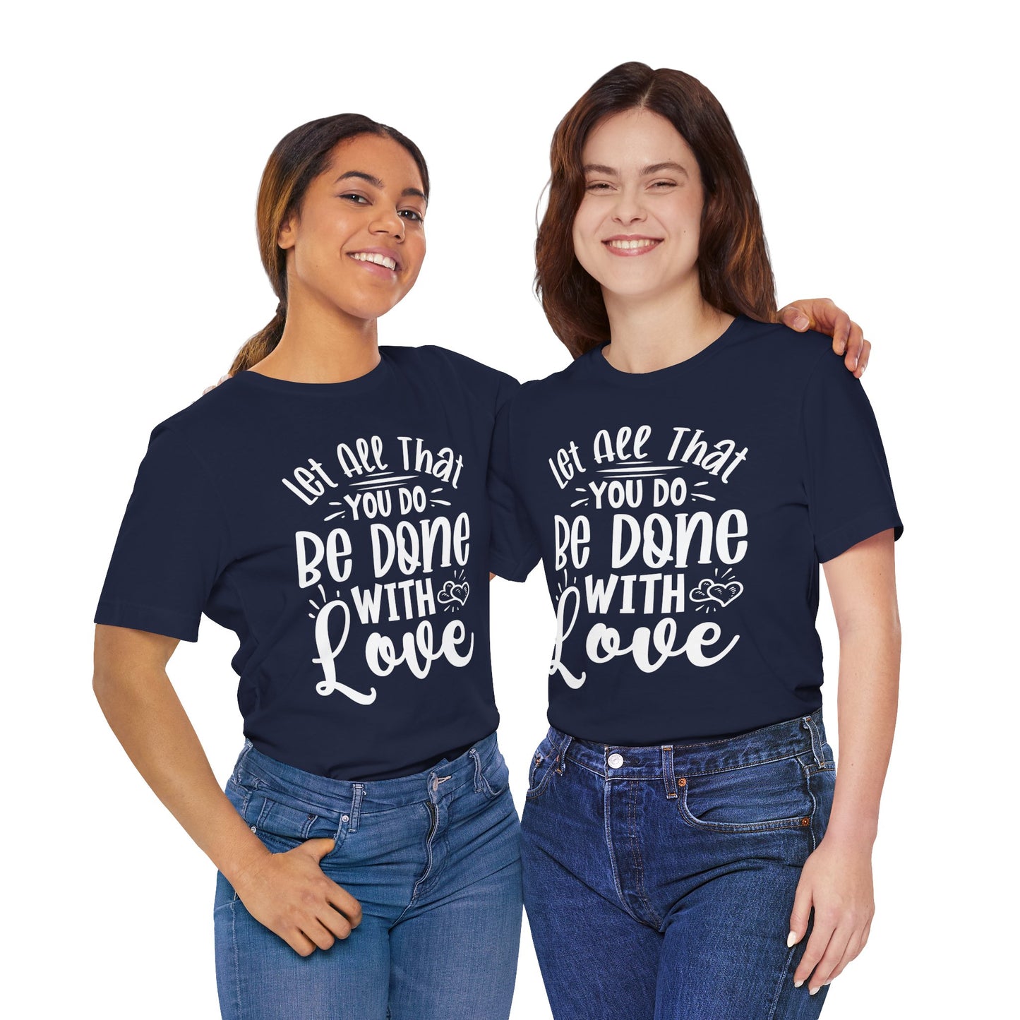 Do Everything With Love | Inspired by Mom Tee