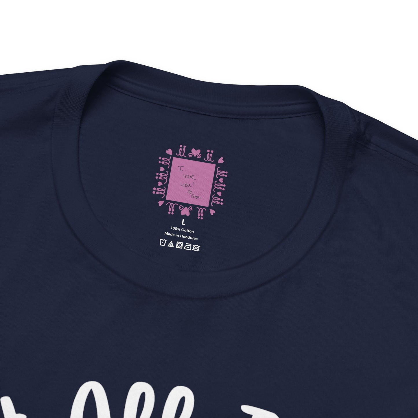 Do Everything With Love | Inspired by Mom Tee